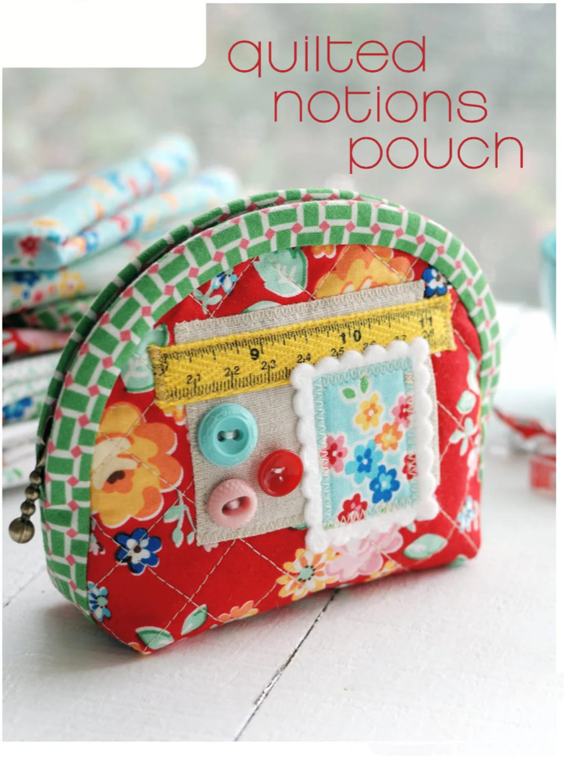 Notions Pouch - Quilt Pattern